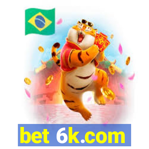 bet 6k.com